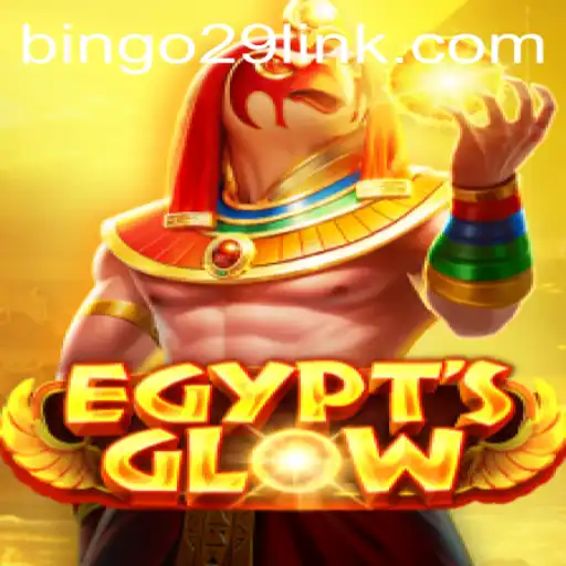 Discover the Thrilling World of EgyptsGlow: A New Chapter in Online Gaming with Bingo29.COM
