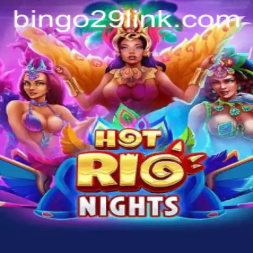 HotRioNights: An Explosive Gaming Experience