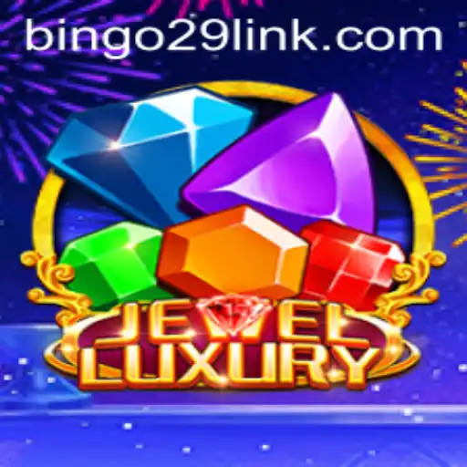 Unveiling JewelLuxury: The Gem of Online Gaming Paired with Bingo29.COM
