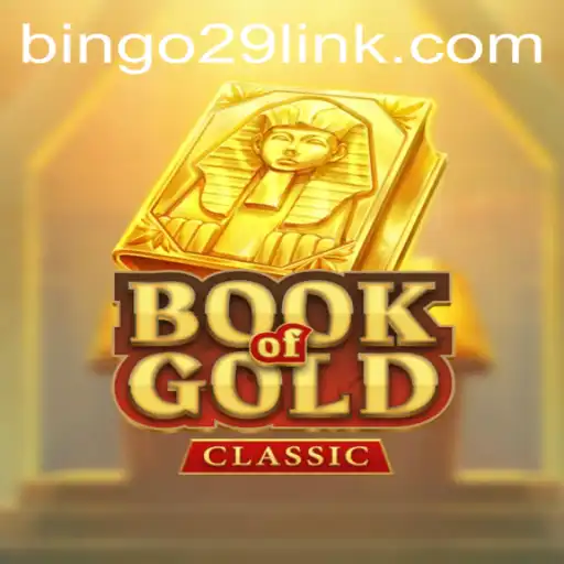 Exploring the Thrills of BookOfGoldClassic with Bingo29.COM