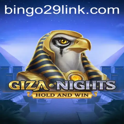 Discovering the Exciting World of GizaNights and Bingo29.COM