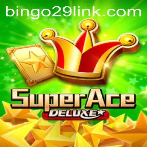 Unveiling SuperAceDeluxe: A Comprehensive Guide to the Thrilling World of Bingo29.COM