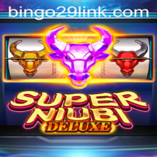 Exploring the Exciting World of SuperNiubiDeluxe: A Comprehensive Guide